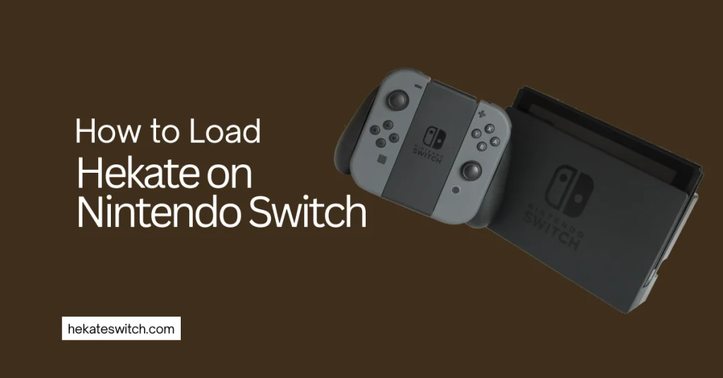 How to Load Hekate on Nintendo Switch