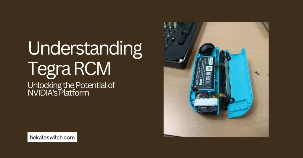 Understanding Tegra RCM