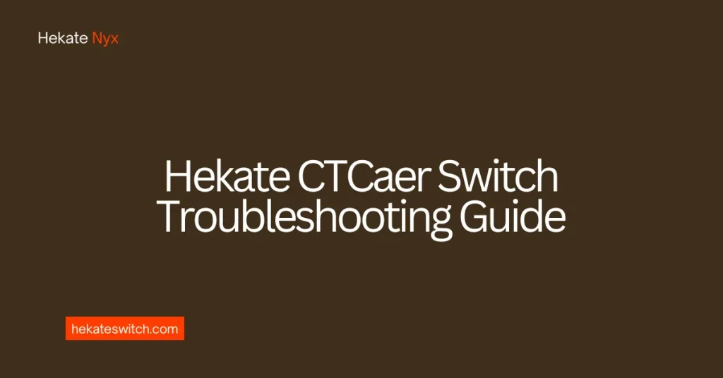 Hekate CTCaer Switch Troubleshooting Guide