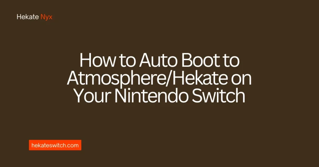 How to Auto Boot to Atmosphere