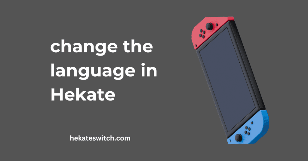 change the language in Hekate