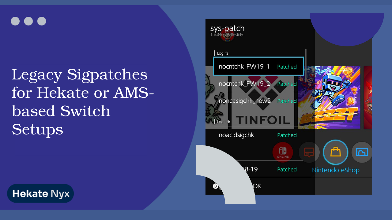 Legacy Sigpatches for Hekate or AMS-based Switch Setups