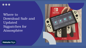 Where to Download Safe and Updated Sigpatches for Atmosphère